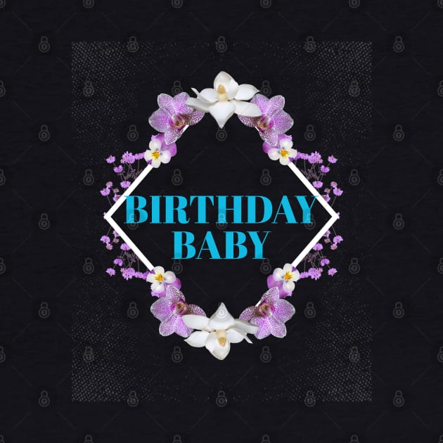 Birthday Baby by lavprints